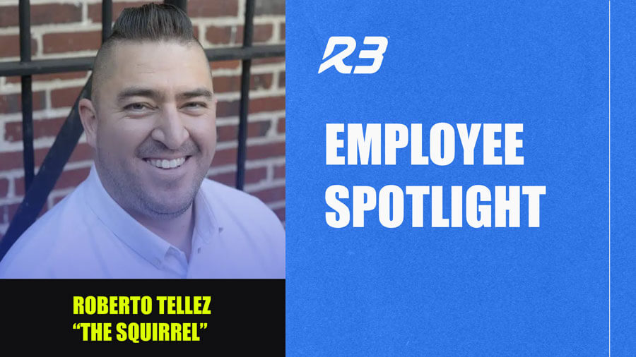 A smiling man in a white shirt stands in front of a brick wall. Text reads ROBERTO TELLEZ THE SQUIRREL and R3 EMPLOYEE SPOTLIGHT on a blue background.