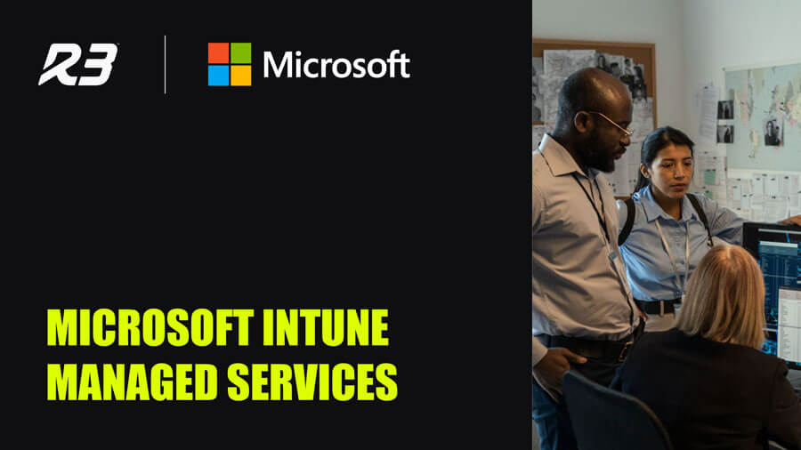 Microsoft Intune Managed Services logo with R3 and Microsoft branding, alongside a team collaborating around a computer.