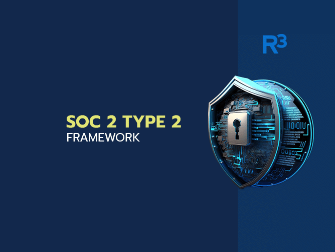 Dark blue background showcases SOC 2 Type 2 framework beside a digital shield with a keyhole and circuit patterns. The R³ logo appears in the upper right corner.