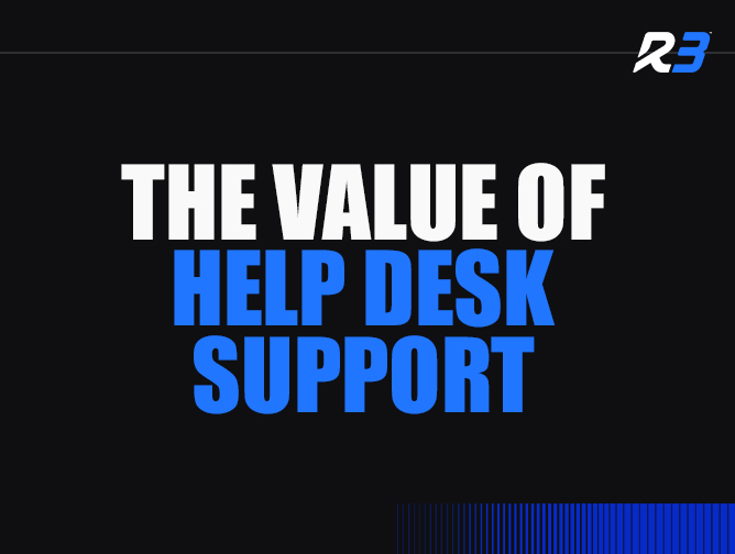 Dark graphic with the white and blue text, The value of help desk support, and a stylized R3 logo in the top right corner. Blue horizontal bars are at the bottom right.
