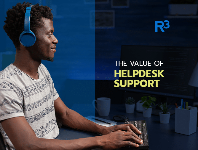 A man wearing blue headphones and a patterned shirt sits at a computer, smiling. Text on the image reads, The value of helpdesk support. The R³ logo appears in the top right corner.